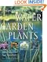Encyclopedia of Water Garden Plants