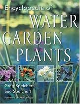 Encyclopedia of Water Garden Plants