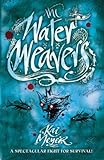 The water weavers