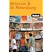 Moscow and St. Petersburg (Fodor's Guides)