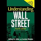 Understanding Wall Street | [Jeffrey B. Little]