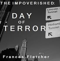 The Impoverished: Day of Terror-From Free Kindle Books Library