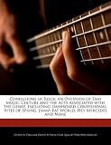 Confessions of Rock: An Overview of Emo Music, Culture and the Acts Associated with the Genre, Including Dashboard Confessional, Rites of Spring, Jimmy Eat World, Hey Mercedes and More