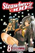 Strawberry 100%, Volume 8 (Strawberry 100 %)
