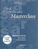 First Certificate Masterclass: Workbook and Audio CD Pack with Key (First Certificate Masterclass)