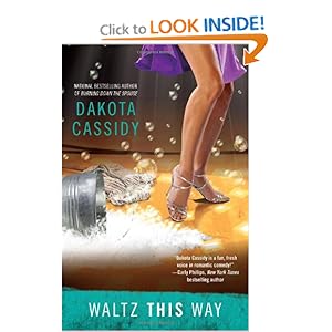 Waltz This Way - Dakota Cassidy