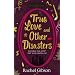 True Love and Other Disasters