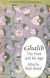 Ghalib : the poet and his age