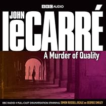 A Murder of Quality (BBC Audio)
