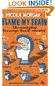 Blame My Brain