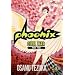 Phoenix, Vol. 8 (Phoenix (Viz))