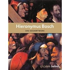 Hieronymus Bosch: Das Gesamtwerk