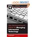 The Entrepreneur's Guide to Managing Information Technology