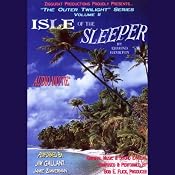Isle of the Sleeper: The Outer Twilight Series, Volume II | [Edmond Hamilton]