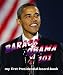 Barack Obama 101: My First Presidential-board-book