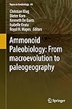 Ammonoid paleobiology : from anatomy to ecology