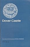 Dover Castle, Kent