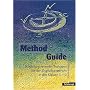 Method Guide, Sch�leraktivierende Methoden f�r den Englischunterricht in den Klassen 5 - 10 (mit CD-ROM)