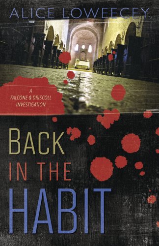 Back in the Habit (A Falcone & Driscoll Investigation)