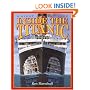 Inside the Titanic (A Giant Cutaway Book)