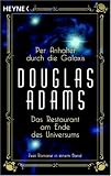 Per Anhalter durch die Galaxis / Das Restaurant am Ende des Universums: Zwei Romane in einem Band