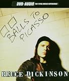 Bruce Dickinson: Balls to Picasso