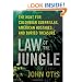 Law of the Jungle: The Hunt for Colombian Guerrillas, American Hostages, and Buried Treasure