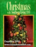 Christmas With Southern Living 1994 (Christmas With Southern Living) Vicki L. Ingham, Dondra G. Parham