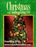 Christmas With Southern Living 1994 (Christmas With Southern Living)