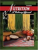 Nutrition: A Culinary Approach
