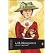 Extraordinary Canadians: Lucy Maud Montgomery
