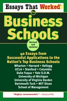 essays that worked for business schools (revised) - brian kasbar and boykin curry essays that worked for business schools (revised) - brian kasbar and boykin curry