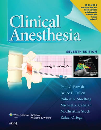 Clinical anesthesia, 7e: print + ebook with multimedia