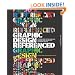 Graphic Design, Referenced: A Visual Guide to the Language, Applications, and History of Graphic Design