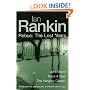 Ian Rankin: Three Great Novels: The Lost Years: Let It Bleed, Black & Blue, The Hanging Garden: "Let It Bleed", "Black and Blue", "The Hanging Garden"