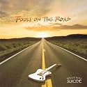 FOOLS ON THE ROAD