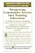 Integrating
Community
Service
Into
Nursing
Education:
A
Guide
to
Service-Learning
(Springer
Series
on
the
Teaching
of
Nursing)