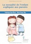 La sexualit� de l'enfant expliqu�e au...