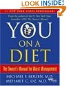 You: On A Diet: The Owner's Manual for Waist Management