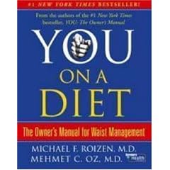 You on a Diet: The Owner's Manual for Waist Management