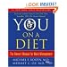 You: On A Diet: The Owner's Manual for Waist Management