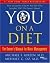 YOU: The Owner's Manual: An Insider's Guide to the Body that Will Make You Healthier and Younger
