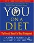 You: On A Diet: The Owner's Manual for Waist Management