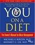 You: On A Diet: The Owner's Manual for Waist Management You: On A Diet: The Owner's Manual for Waist Management