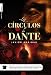 LOS CIRCULOS DE DANTE (Roca Editorial Misterio)