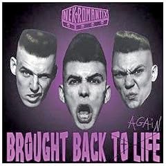 Brought Back to Life/Reissue