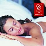 Classics for Tranquility (Classics Series)