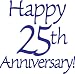 Vinyl Decals For Walls - happy 25th anniversary ........... - selected color: Silver - Want different color ? Choose from 24 colors in