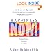 Happiness Now!: Timeless Wisdom for Feeling Good FAST