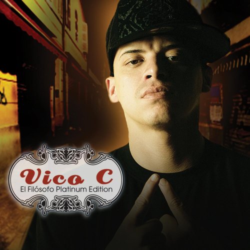 Vico c - El Filosofo Lyrics - Zortam Music